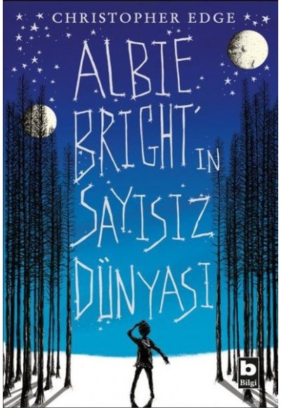 Albie Birght'ın Sayısız Dünyası