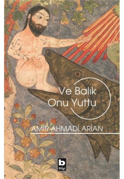 Ve Balık Onu Yuttu