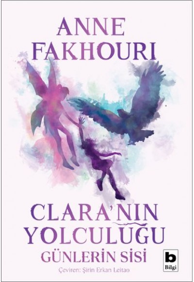 Clara’nın Yolculuğu - Günlerin Sisi