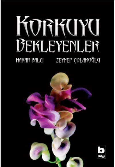 Korkuyu Bekleyenler