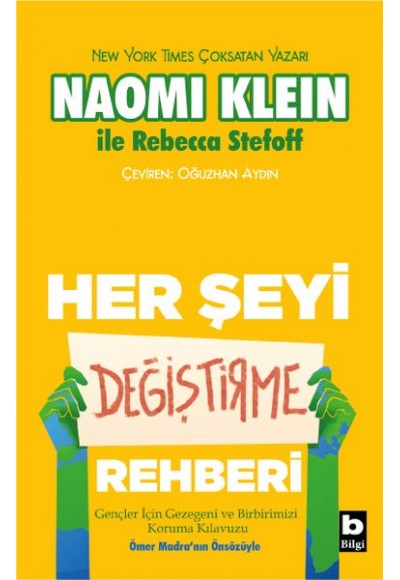 Her Şeyi Değiştirme Rehberi