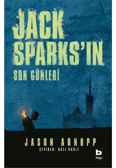 Jack Sparks’ın Son Günleri
