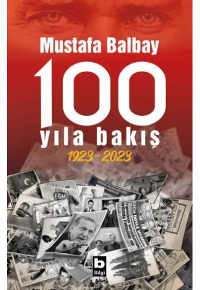 100 Yıla Bakış 1923-2023