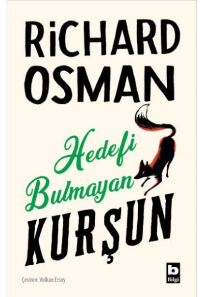 Hedefi Bulmayan Kurşun (Perşembe Günü Cinayet Kulübü #3)