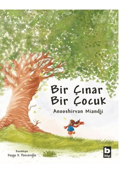 Bir Çınar Bir Çocuk (Ciltli)