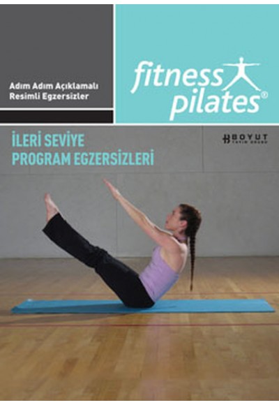 Fitness Pilates -  İleri Seviye Program Egzersizleri