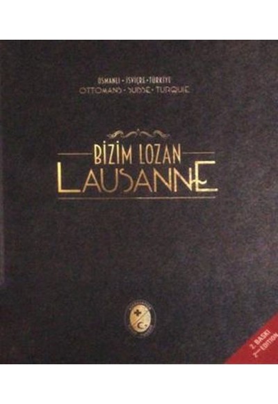 Bizim Lozan/Lausanne
