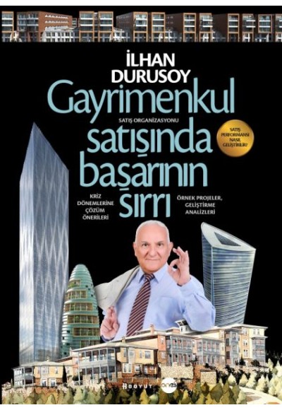 Gayrimenkul Satışında Başarının Sırrı