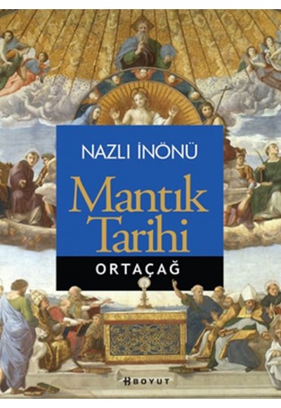 Mantık Tarihi /Ortaçağ