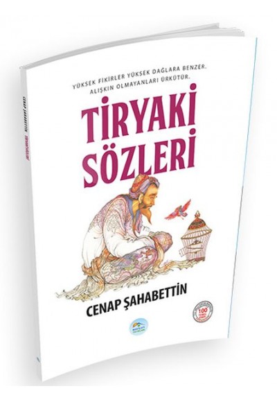 Tiryaki Sözleri