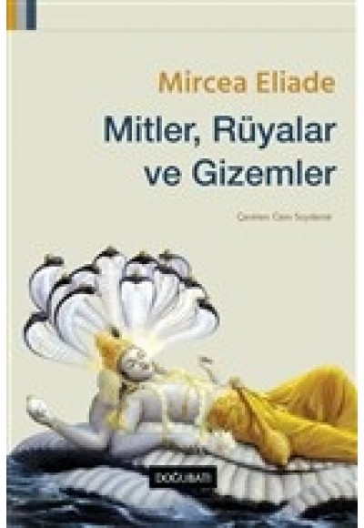 Mitler, Rüyalar ve Gizemler