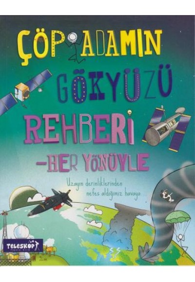 Çöp Adamın Gökyüzü Rehberi