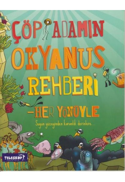 Çöp Adamın Okyanus Rehberi