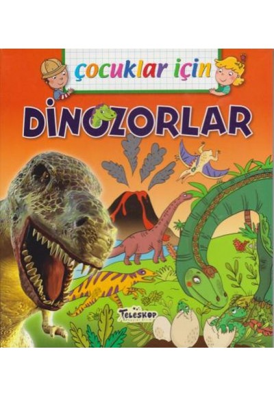 Çocuklar İçin Dinozorlar