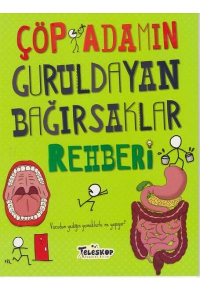 Çöp Adamın Guruldayan Bağırsaklar Rehberi