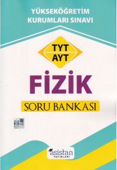 Asistan TYT AYT Fizik Soru Bankası (Yeni)