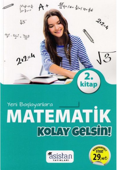 Asistan Yeni Başlayanlara Matematik Kolay Gelsin 2.Kitap (Yeni)