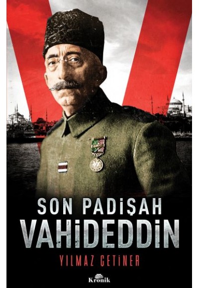 Son Padişah: Vahideddin