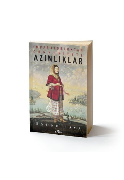İmparatorluktan Cumhuriyete Azınlıklar