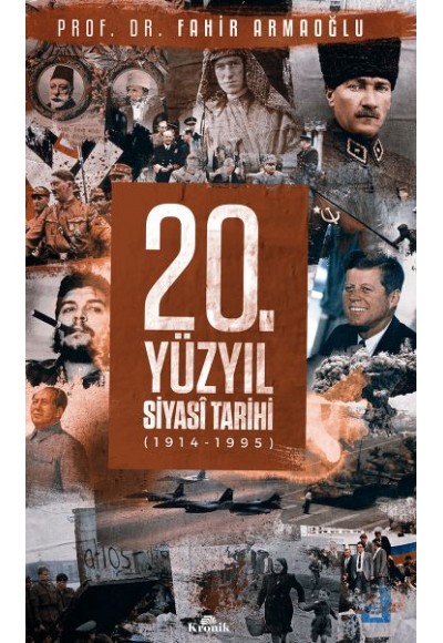 20. Yüzyıl Siyasi Tarihi (1914 - 1995) (Ciltli)