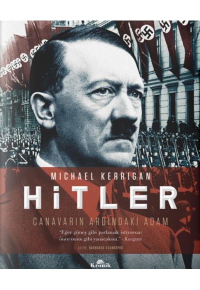 Hitler - Canavarın Ardındaki Adam