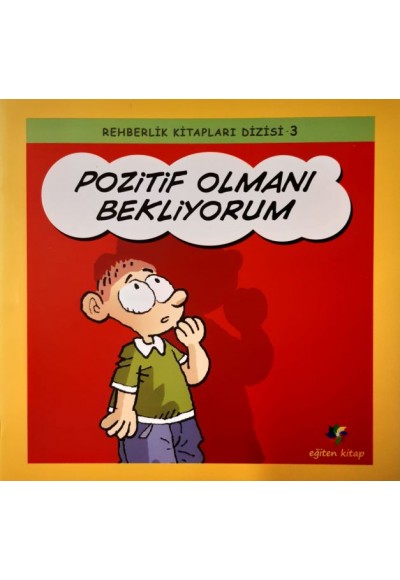 Pozitif Olmanı Bekliyorum