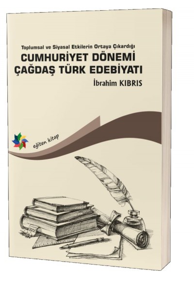 Cumhuriyet Dönemi Çağdaş Türk Edebiyatı