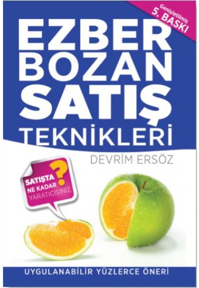 Ezber Bozan Satış Teknikleri