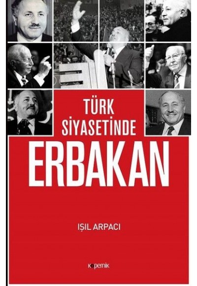 Türk Siyasetinde Erbakan