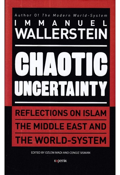 Chaotic Uncertainty  (Ciltli)