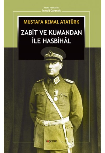 Zabit ve Kumandan İle Hasbihal