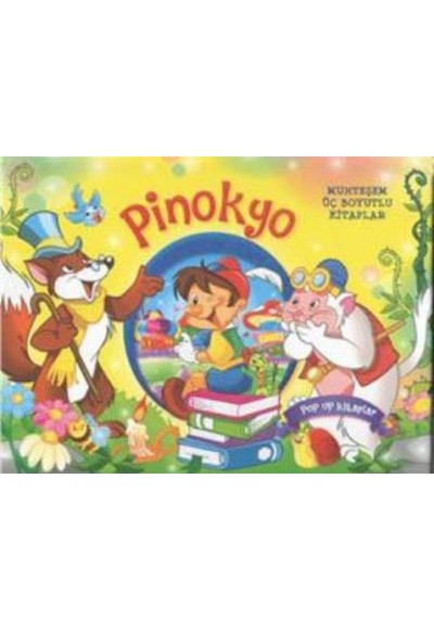Pinokyo - Muhteşem Üç Boyutlu Kitaplar