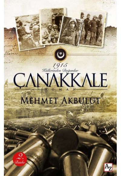 Macera Yolcusu - 1915 Çanakkale Küllerinden Doğanlar