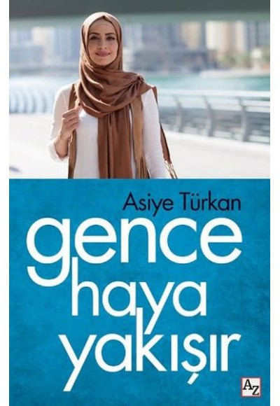 Gence Haya Yakışır