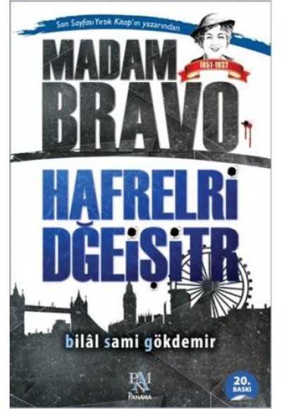 Madam Bravo - Hafrelri Dğeişitr