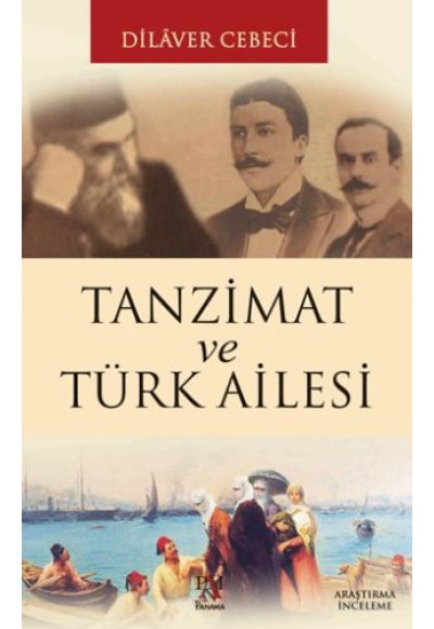 Tanzimat ve Türk Ailesi