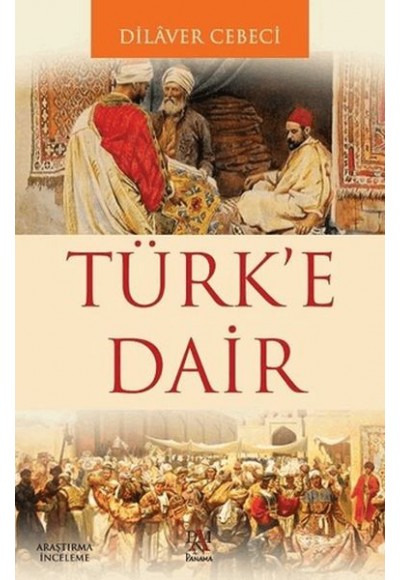 Türk'e Dair