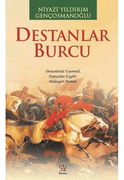 Destanlar Burcu