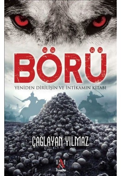 Börü - Yeniden Diriliş ve İntikamın Kitabı