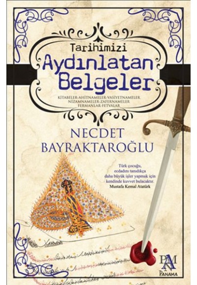 Tarihimizi Aydınlatan Belgeler