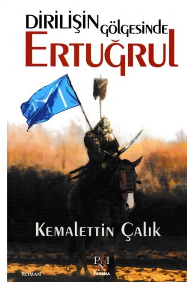 Dirilişin Gölgesinde Ertuğrul