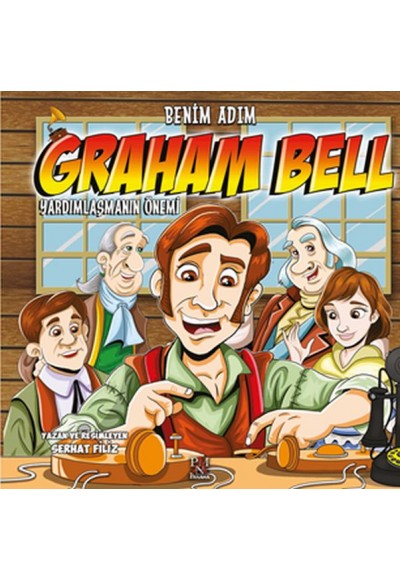 Benim Adım Graham Bell -Yardımlaşmanın Önemi