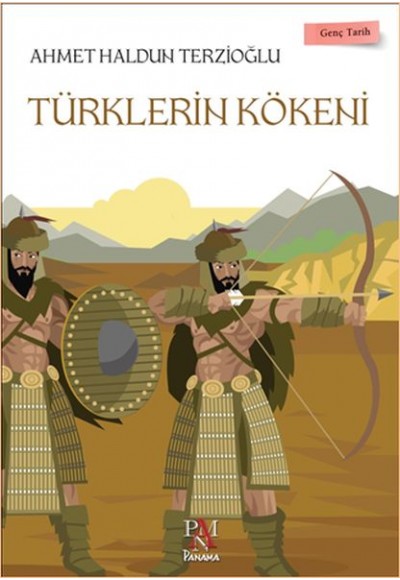 Genç Tarih Serisi - Türklerin Kökeni