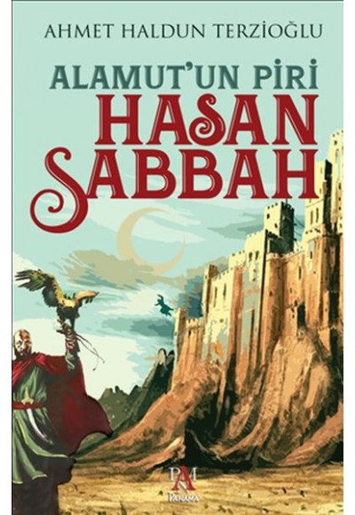 Alamut’un Piri - Hasan Sabbah
