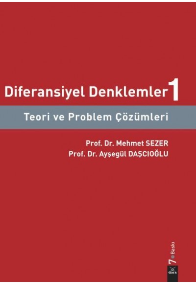 Diferansiyel Denklemler 1 - Teori ve Problem Çözümleri