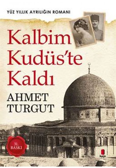 Kalbim Kudüste Kaldı