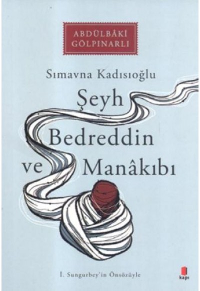 Şeyh Bedrettin ve Manakıbı