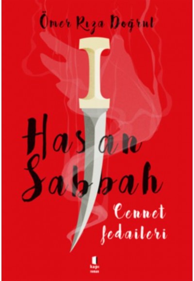 Hasan Sabbah - Cennet Fedaileri