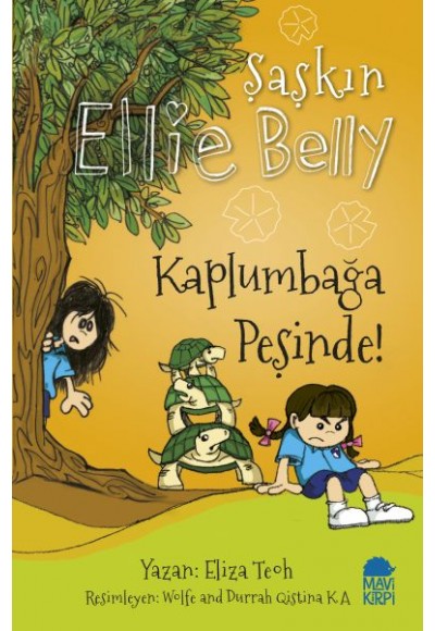 Şaşkın Ellie Belly - Kaplumbağa Peşinde