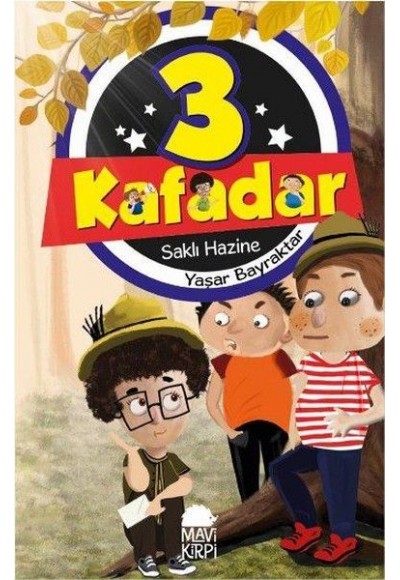 3 Kafadar-Saklı Hazine